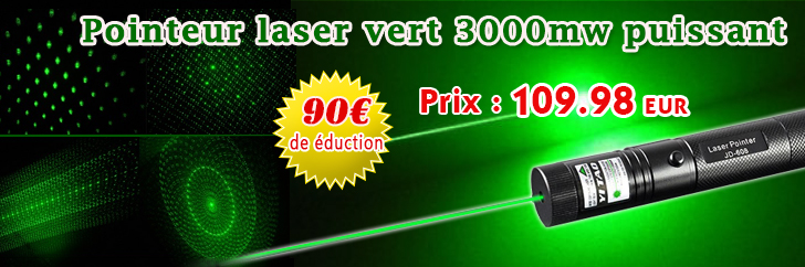 pointeur laser vert 3000mw puissant