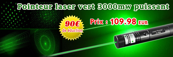 Achete pointeur laser vert 3000 mW sur puissant pas cher prix